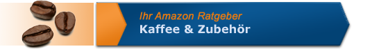 Kaffee & Zubeh�r