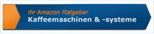 Ratgeber Kaffeemaschinen