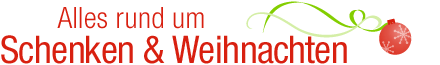 Alles rund um Weihnachten und Schenken