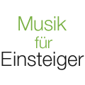 Musik für Einsteiger