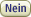 Nein