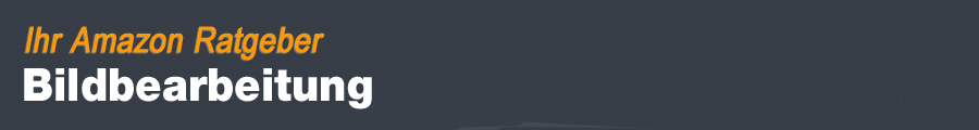 Ratgeber Bildbearbeitung