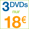 3 DVDs f�r 18 EUR