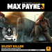 Vorbesteller-Bonus: Silent Killer Multiplayer Loadout Pack f�r Max Payne 3