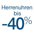 Herrenuhren jetzt bis zu 40% reduziert