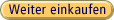 Weiter einkaufen