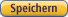 Speichern