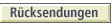 R�cksendungen