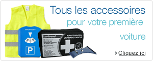 Tous les accessoires pour votre première voiture