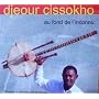 Au fond de l'inconnu ~ Cissokho Djeour
