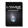 L'Onde, tome I de Laura Knight-Jadczyk