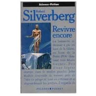 Revivre encore