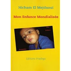 Mon enfance mondialis&eacute;e