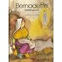 Bernadette l'enfant qui a vu 