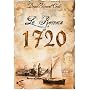 Le Roman de 1720  Roman Historique de Denis Blemont Cerli