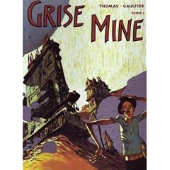 Grise mine. 1