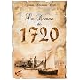 Le Roman de 1720  Roman Historique de Denis Blemont Cerli