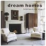 Dream homes : Int�rieurs de r�ve de Andreas von Einsiedel
