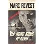 Via HONG-HONG Mr KERN de Marc Revest