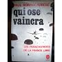 Qui ose vaincra, les parachutistes de la France li&hellip de Bonnecarrere Paul