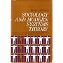 Sociology and Modern Systems Theory de Walter Buckley
