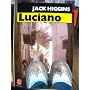 Luciano / roman de Higgins-J