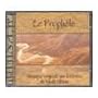 Le Proph�te. ~ Eric Aron