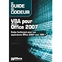 VBA pour Office 2007 : Codez facilement pour vos a&hellip de C�line Sparfel