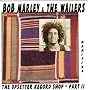 The Upsetter Record Shop Part 2 ~ Bob Marley