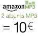 2 albums MP3 = 10 euros seulement