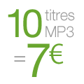 10 titres MP3 = 7 euros