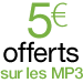 5 euros offerts en MP3