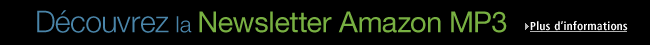 Découvrez la Newsletter Amazon MP3