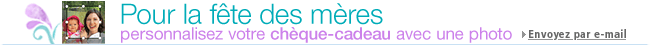 Personnalisez votre ch�que-cadeau pour la f�te des m�res