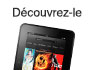 Kindle Fire HD : D�couvrez-le