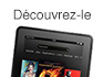 Kindle Fire : d�couvrez-le
