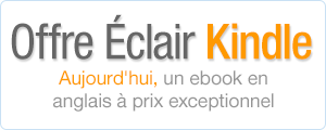 Offre Éclair Kindle : un ebook en anglais, un jour, un prix exceptionnel