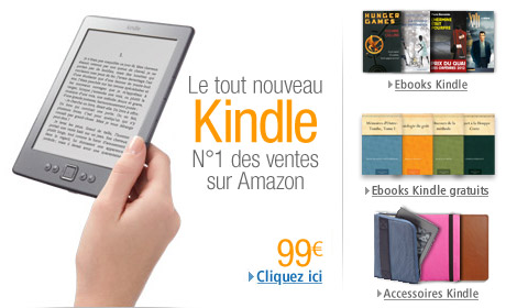 Le tout nouveau Kindle. N�1 des ventes sur Amazon.