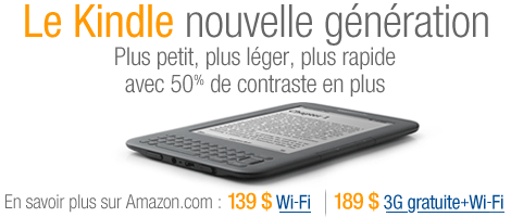 Le Kindle nouvelle g�n�ration