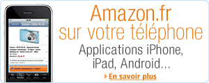Applications Amazon pour votre téléphone : surfez sur amazon.fr où que vous soyez depuis votre téléphone