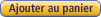 Ajouter au panier