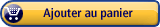 Ajouter au panier