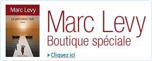 Boutique sp�ciale Marc Levy