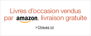 Livres d'occasion expédiés par Amazon