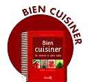 Bien cuisiner