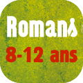 Romans 8-12 ans