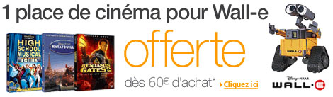 1 place de cin�ma pour aller voir Wall-e offerte d�s 60 euros d'achats parmi notre s�lection de DVD Disney !