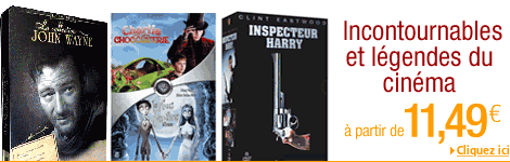 L�gendes du cin�ma et incontournables � partir de 11,49 euros seulement !