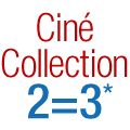 Cin�-Collection : 2 Blu-ray achet�s = le 3e offert*