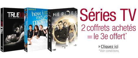 2 coffrets de séries TV achetés = le 3e offert*